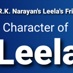 Character of Leela in Leela’s Friend by R. K. Narayan