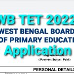 WB TET 2022: TET Exam Notification, How to Fillup Form? Application details